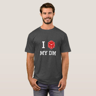I d20 mon T-shirt de DM (amour d'I mes DM)