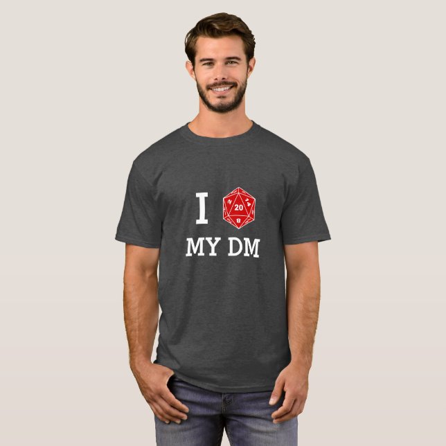 I d20 mon T-shirt de DM (amour d'I mes DM) (Devant entier)