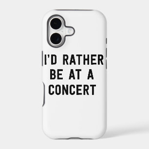 I’d Rather Be at a Concert