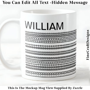 I’d Rather Be At Home & Name Hidden Message 085 Coffee Mug