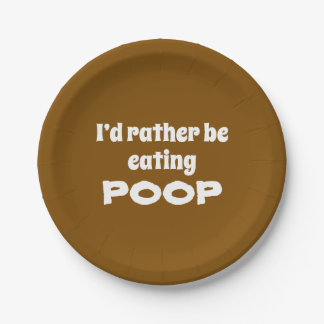 I’d rather be eating… paper plate