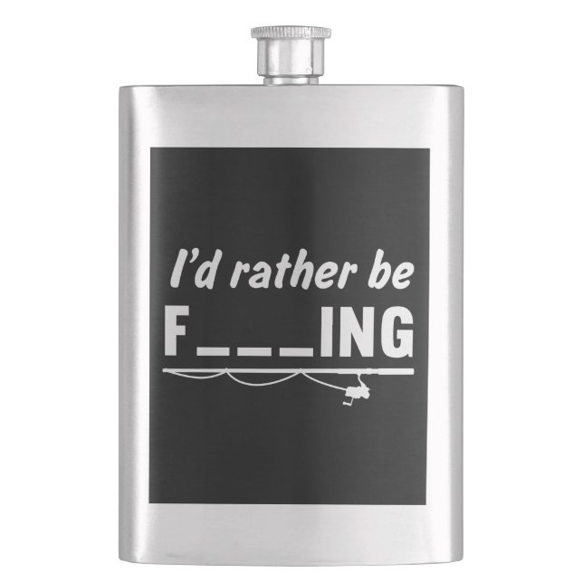 I’d Rather Be Fishing Fill in the Blanks Hip Flask (Front)