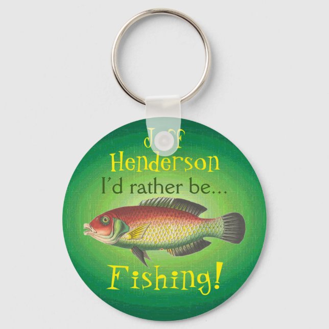 I’d Rather Be Fishing! Personalized Keychain (Front)