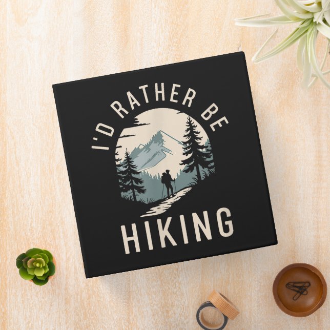 I’d Rather Be Hiking Mountain Trail Hiking Binder (In Situ)