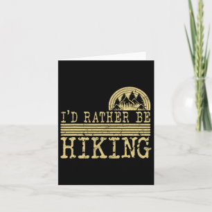 I’d Rather Be Hiking Vintage Mountain Graphic Card