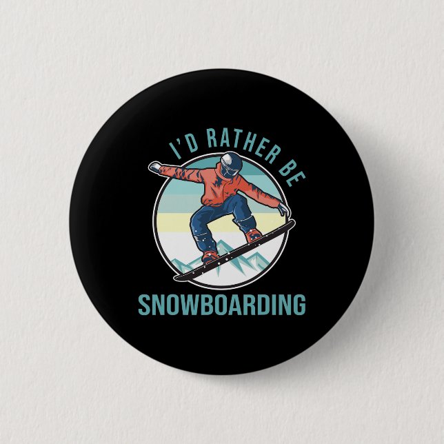I’d Rather Be Snowboarding Retro Ski Goggles Winte 2 Inch Round Button (Front)
