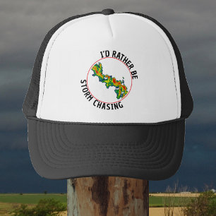 I’d Rather Be Storm Chasing Weather Lover Trucker Hat