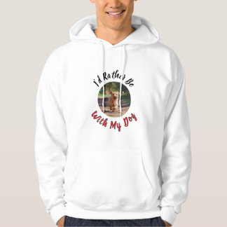 I’d Rather Be With My Dog – Personalized Pet Lover Hoodie