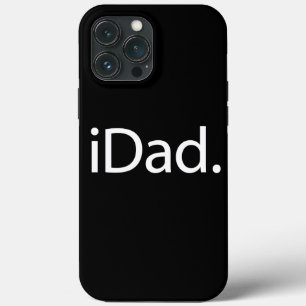 i Dad (iDad) iPhone 13 Pro Max Case