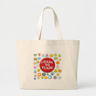 I Dare To Flair Large Tote Bag