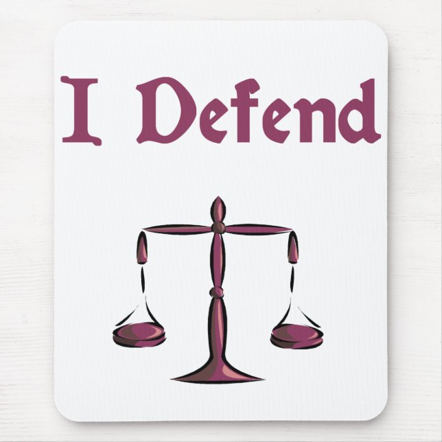 I Defend Lawyer Mousepad (Front)