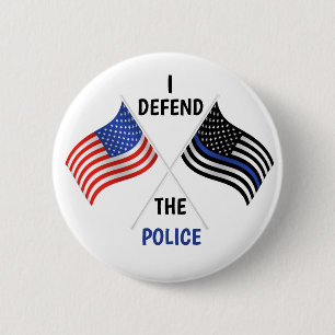 I Defend The Police 2 Inch Round Button