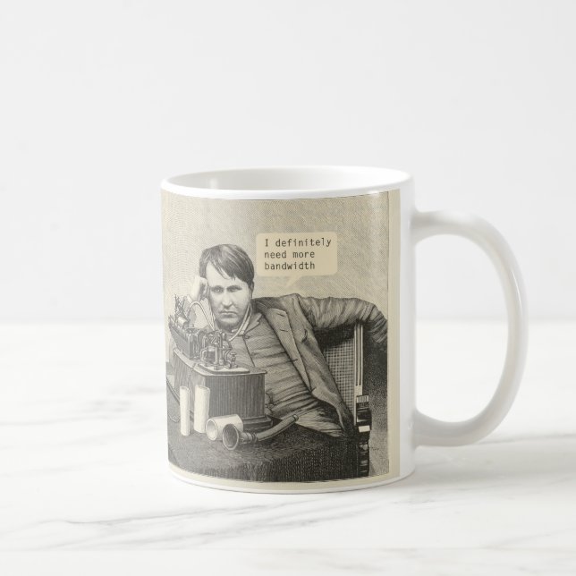 I Definitely Need More Bandwidth Coffee Mug (Right)