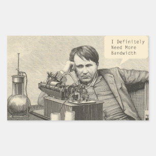 I Definitely Need More Bandwidth Sticker