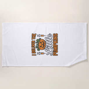 I Deliver The Little Pumpkins Halloween Nurse Shir Beach Towel