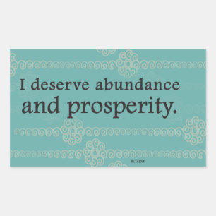I Deserve Prosperity And Abundance Affirmations Sticker