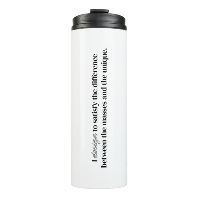 I Design Thermal Tumbler (Front)
