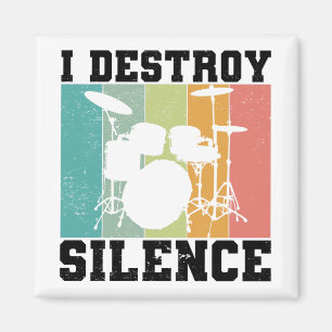 I Destroy Silence Distressed Vintage Drummer Retro Magnet
