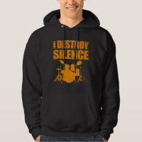 I Destroy Silence | Drums Drummer Gift