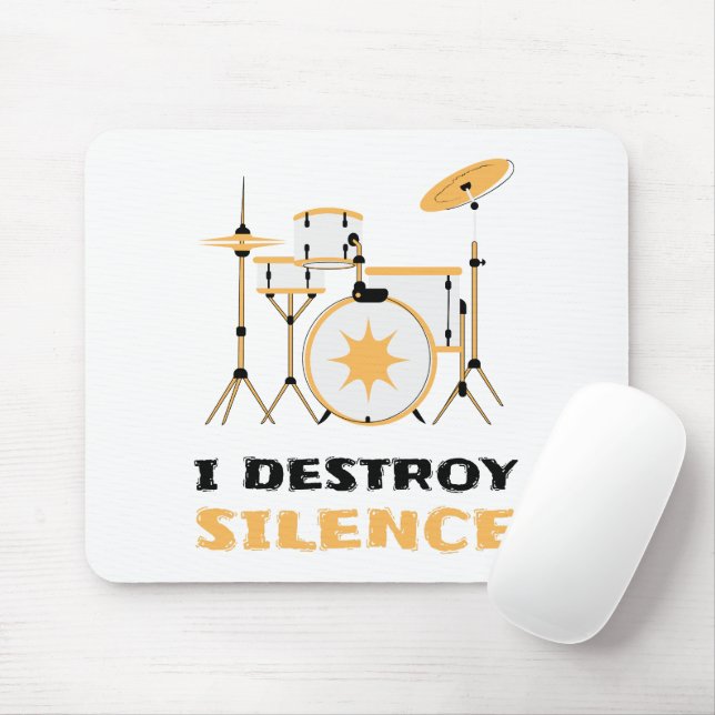 I Destroy Silence Funny Drummer Mouse Pad (With Mouse)