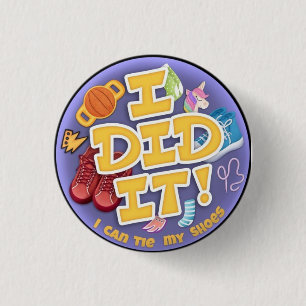 I Did It 1 1/4" Inch Round Button