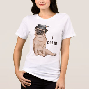 I Did It Graduate Dog Tri-Blend Shirt