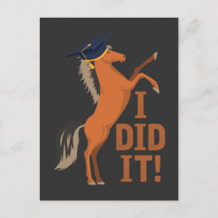 I Did It horse With Graduation Cap Graduate Postcard