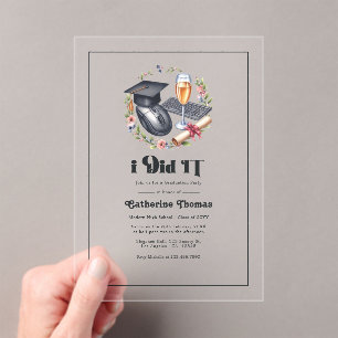 "I did IT" Modern Computer Science Graduation Acrylic Invitations