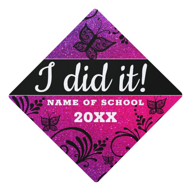 I Did It Pink Glitter Black Floral Butterfly   Gra Graduation Cap Topper (Front)
