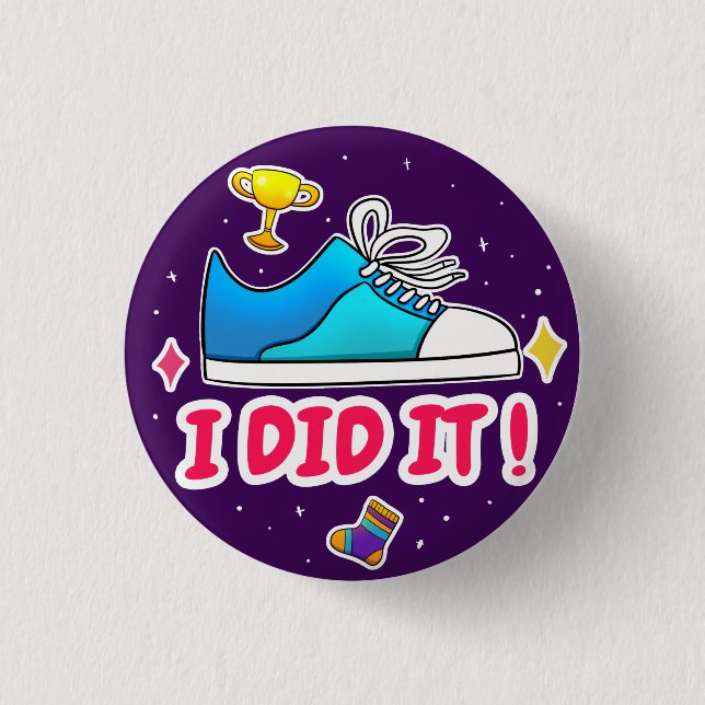 I Did It Purple 1 1/4"  Button (Front)