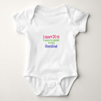 I Didnt Do It! Grandma! Baby Bodysuit
