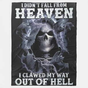 I DIDN'T  FALL OUT OF HEAVEN FLEECE BLANKET