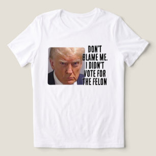 I Didn't Vote for the Felon Trump Tri-Blend Shirt