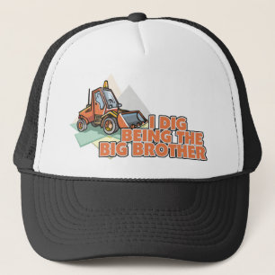 I Dig Being A Big Brother Trucker Hat