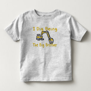 i dig big brother toddler t-shirt