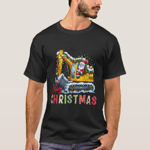 I Dig Christmas Backcute Ss Cute Ss Loader Santa’s T-Shirt
