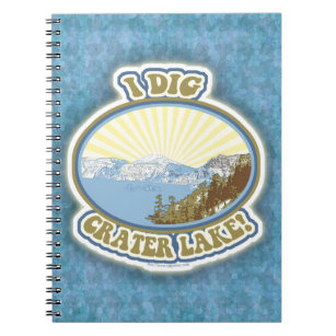 I Dig Crater Lake Oregon Tourist Notebook
