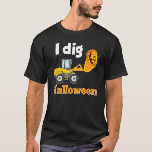 I Dig Halloween Excavator Pumpkin Tractor Truck Cu T-Shirt