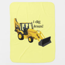 I Dig Jesus Baby Blanket