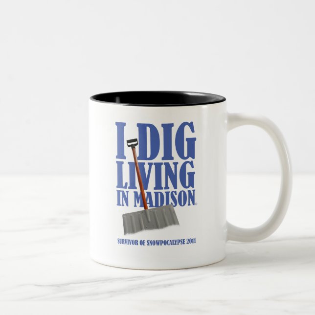 I DIG LIVING IN  ISON blizzard mug (Right)