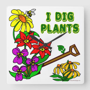 I Dig Plants Floral Gardener Saying Wall Clock