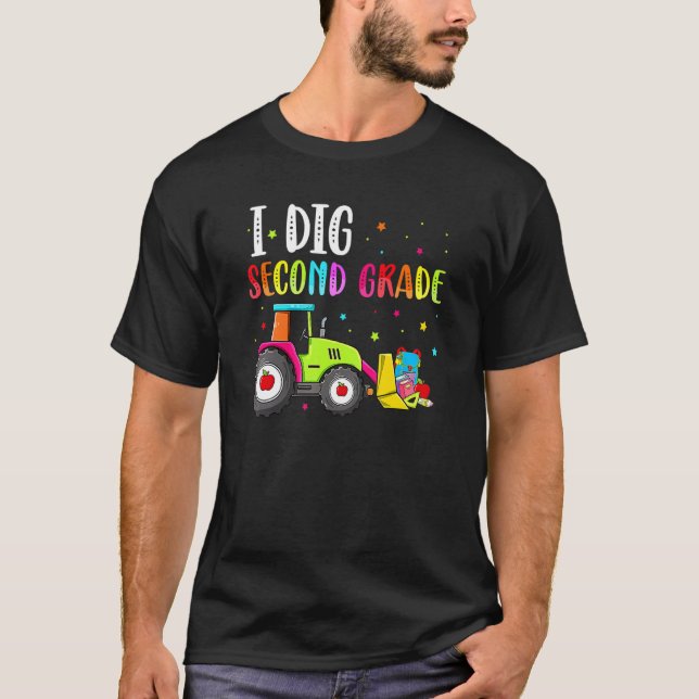 I Dig Second Grade  Tractor  Kinder Toddlers Boys T-Shirt (Front)