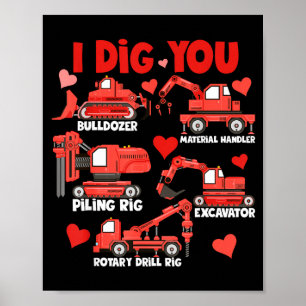 I Dig You Construction Trucks Valentines Day Boys  Poster