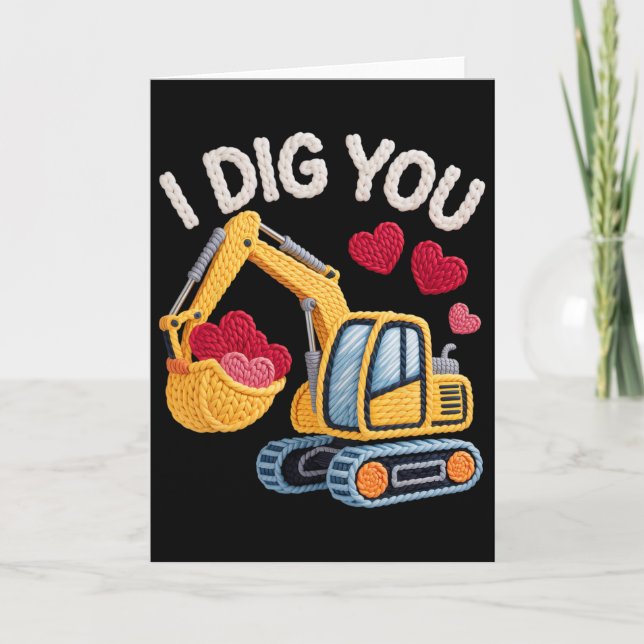 I Dig You Cute Excavator Valentine Design For Kids Card (Front)