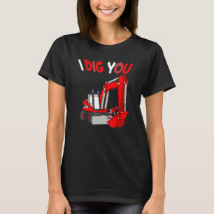I Dig You Happy Valentines Day  Love Heart Toddler T-Shirt
