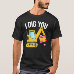 I Dig You Happy Valentines Day Love Heart Toddler  T-Shirt