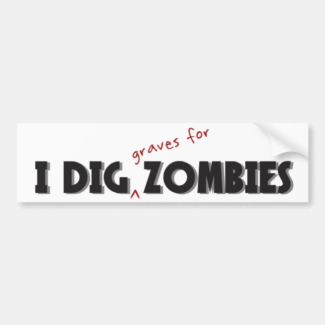 I Dig Zombies Sticker (Front)