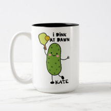 I Dink At Dawn Pickleball Funny Player Gift Custom
