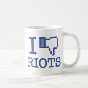 I DISLIKE RIOTS COFFEE MUG