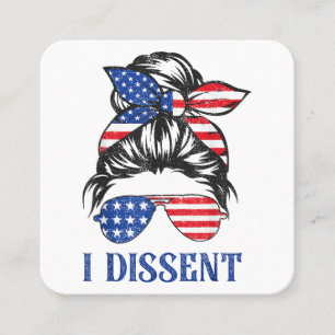 I dissent, American flag women messy bun Square Business Card